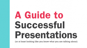 Guide to Successful Presentations