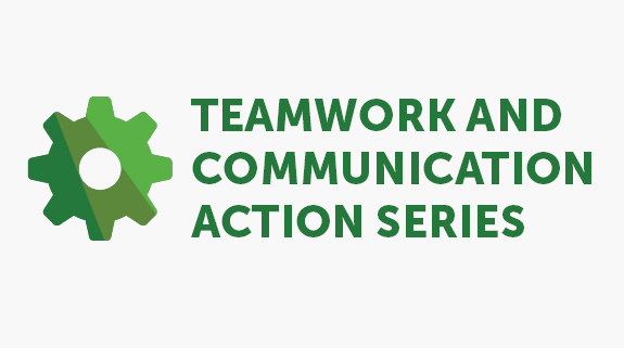 Teamwork & Communication Action Series