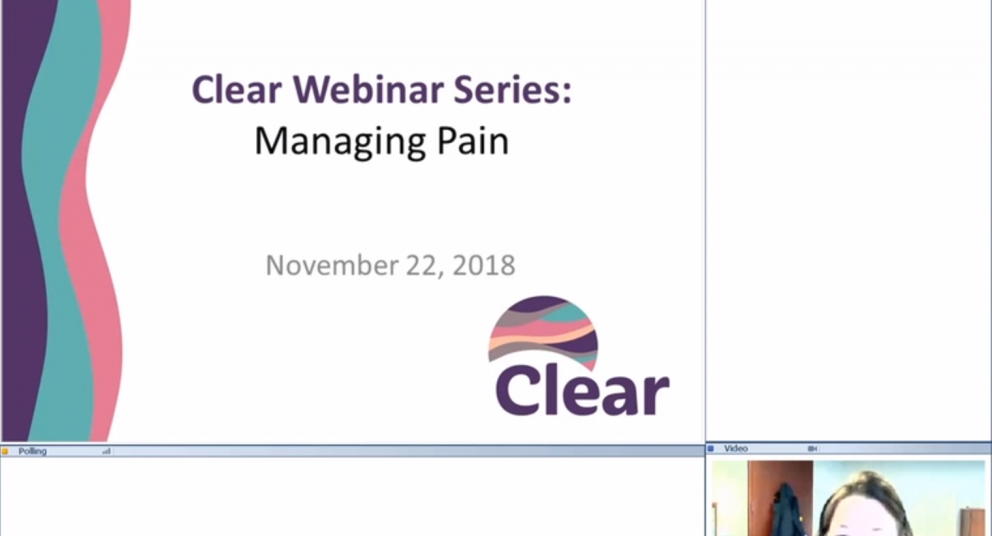 Clear Monthly Webinar: Managing Pain