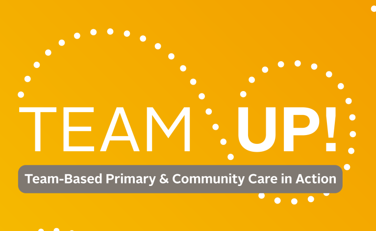 Team Up! Reflections from the Field: Team-Based Care Networks & Communities of Practice