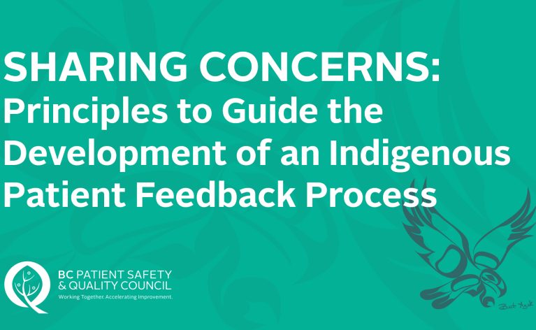 Sharing Care Concerns: Improving the Patient Feedback Process for Indigenous Patients and Families