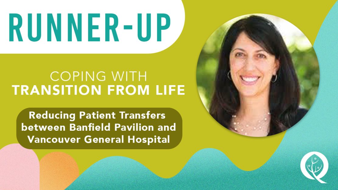 Coping-with-Transition-from-Life-Award-Runner-Up-Reducing-Patient-Transfers-between-Banfield-and-VGH-QA-2023