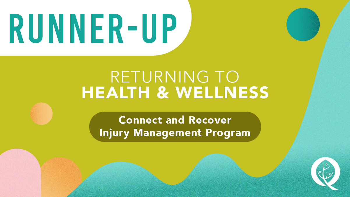 Returning-to-Health-&-Wellness-Award-Runner-Up-Connect-and-Recover-Injury-Management-Program-QA-2023